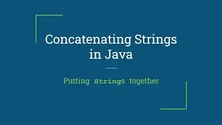 Concatenating (Joining) Strings in Java