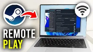 How To Remote Play Steam On PC/Mac To PC/Mac - Full Guide