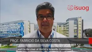 World Congress Scientific Program Highlights - Prof. Fabricio Da Silva Costa