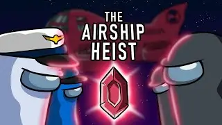 Among Us: The Airship Heist