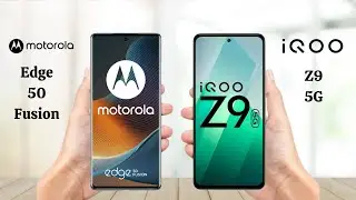 Moto Edge 50 Fusion Vs iQOO Z9 5G - Full comparison 2024