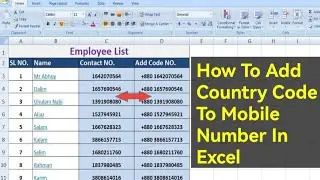 How To Add Country Code To Mobile Number In  Excel Sheet?