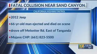 1 dead following traffic collision near Sand Canyon: CHP