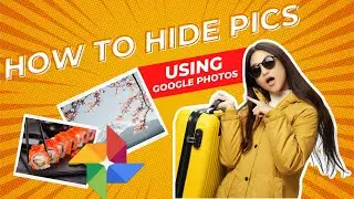 How to hide pictures in google photos | Tech thread