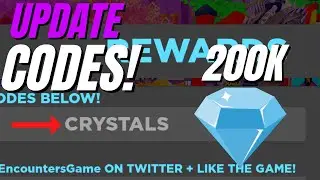 *NEW* UPDATE! CRYSTAL* CODES* [NEW CHAMP] Encounters ⚔️ Fighting ROBLOX