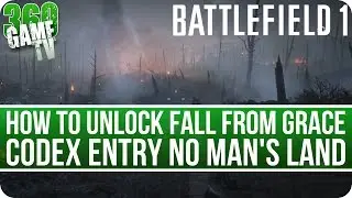 Battlefield 1 No Mans Land - How to unlock Codex Entry in Fall from Grace