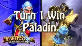 Hearthstone - Turn 1 win with Paladin