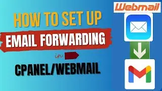 How to set up email forwarding in Cpanel | how to forward webmail to gmail | email forwarder cPanel