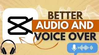 How to Make Audio Better In Capcut  - CapCut Tutorial