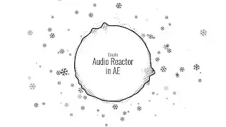 Creating Audio Reactor in After Effects (Tutorial)