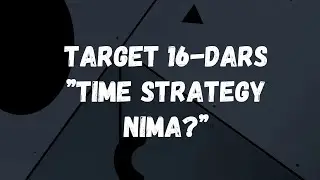 Target 16-Dars// "Time Strategy nima? / Qaysi vaqtlarda ko'rsatish"