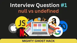 JS Interview #1 - null vs undefined