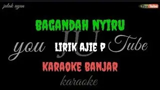 Cincin Kawin cover lirik Ajie p - Bagandah nyiru - karaoke banjar