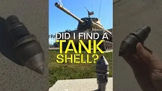 What did I just find? Tank shell? Artillery?