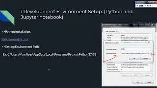 1. Development Environment Setup. (Python and Jupyter notebook).