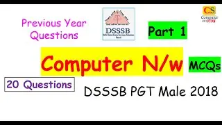 Computer Networks Part 1 MCQs DSSSB 2018 MALE category