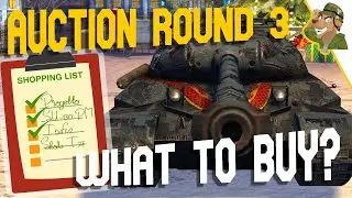 Auction Round 3 | What To Buy | WoT Blitz