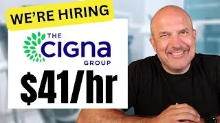 Cigna Is Hiring Work From Home Jobs | $41/hr Remote Jobs