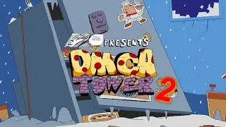 Did I Really Just Forget To Preheat My Oven - DMCA Tower 2 Deluxe Remaster 2.5