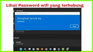 Cara melihat password wifi yang terhubung di windows 11