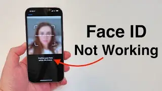 (2023) Face ID Not Working (Not Available) - How To Fix It!