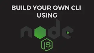 Build your own CLI using Node.js