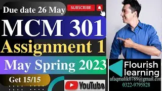 MCM301 Assignment 1 Solution 2023/ MCM301 Assignment 1 2023 / MCM301 Assignment Solution Spring 2023