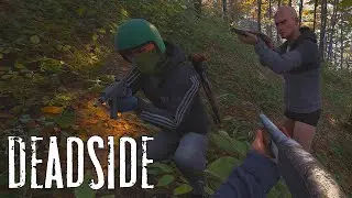 ПЕРВОЕ ЗНАКОМСТВО С DEADSIDE