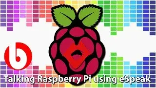 Talking Raspberry Pi using eSpeak