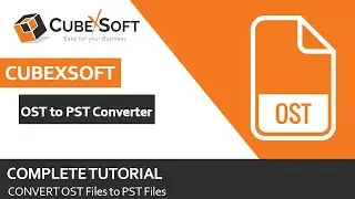 CubexSoft OST to PST Converter for Mac