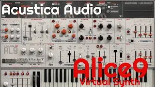 Alice9 Virtual Synth by Acustica Audio (No Talking)