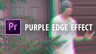 Premiere Pro: Purple Edge Effect!