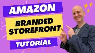 Mastering Amazon Branded Stores: Step-by-step Guide