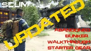 SCUM 0.9 Updated Guide on Abandoned Bunkers Walk-Through