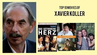 Xavier Koller |  Top Movies by Xavier Koller| Movies Directed by  Xavier Koller