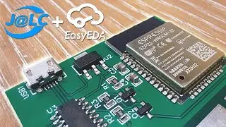 Trying out JLCPCB's SMT Service | ESP32 Touch Sensor | JLCPCB + EasyEDA