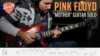 Pink Floyd Mother Guitar Solo Lesson w/ Tabs!