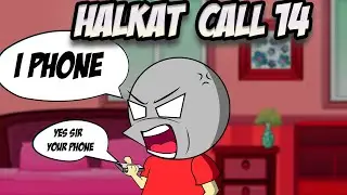 The iPhone Story : Halkat Call 14 | Angry Prash