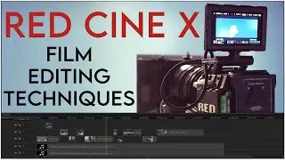 Red Cine X - Film Editing Techniques (FREE 5K RED EPIC FOOTAGE)