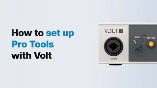 UA Support: How to set up Pro Tools with Volt USB Audio Interfaces