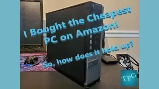 I bought the Cheapest Computer on Amazon and got a Dell Optiplex with an Intel 4th Gen I5 for $150!