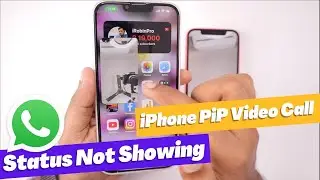 WhatsApp Status Not Showing 🔥 iPhone PiP Video Calls