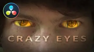 Create Crazy Eyes with Davinci Resolve / Fusion