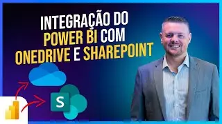 Integração do Power BI com OneDrive e SharePoint