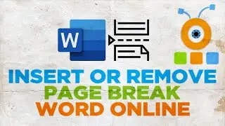 How to Insert or Remove a Page Break in Word for Web