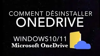 Comment désinstaller OneDrive de Windows 