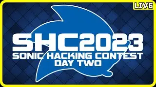 Sonic Hacking Contest 2023 - Day Two - 7pm BST 24th Oct