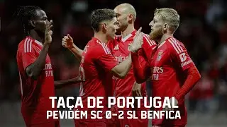 Extended Highlights | Pevidém SC 0-2 SL Benfica