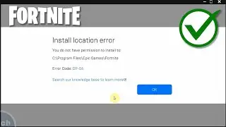 How To Fix FORTNITE Install Location Error Code DP-06 | Epic Games Launcher | Windows 10 PC/Laptop