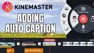 How to Add Auto Caption in Kinemaster 2024?